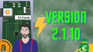 ⚡Bitaxe Update ⚡Version 2.1.10