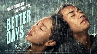 Better Days Teaser Trailer #1 (2019) Dongyu Zhou, Jackson Yee