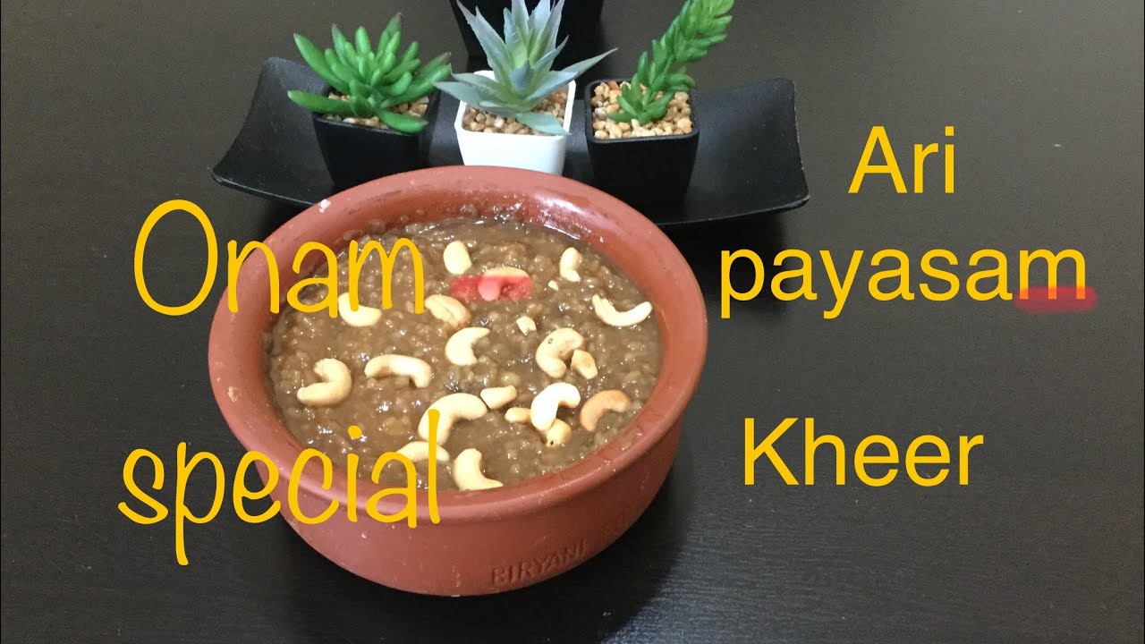 Ari Payasam/Kerala style  Rice Payasam/sharkara payasam/onam special