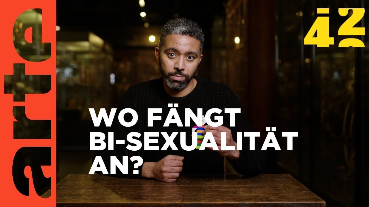 Sind wir alle bisexuell? | 42 -Die Antwort auf fast alles Reupload | ARTE