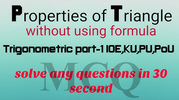 Properties of Triangle|Super Shortcut|Part-1|For B.E/B.Arch.Entrance of TU/KU/PU/PoU in Nepali