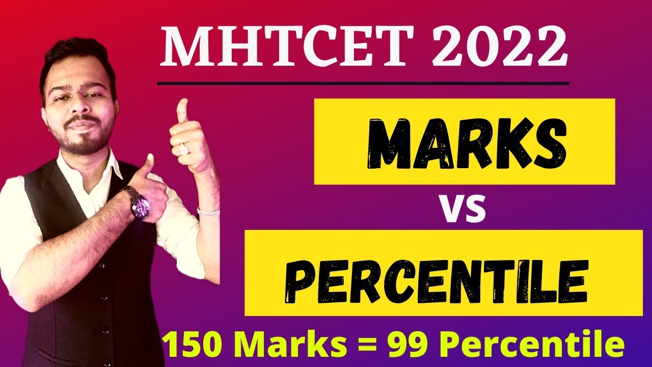 MHTCET 2022 | MARKS VS PERCENTILE OUT 🔥🔥 | 150 MARKS = 99 PERCENTILE? 😱😱 |CHECK HERE |