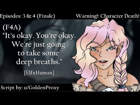 (F4A) Elf Adventurer Mistakes You for a Bandit - Ep: 3 & 4 Finale [Elf!SpeakerxHuman!Listener]