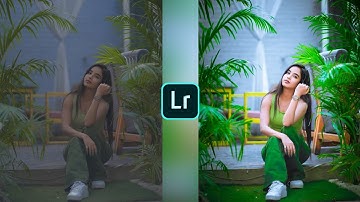 Lightroom green and blue colour effect photo editing || Lightroom background colour change preset 😍