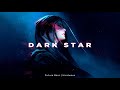Future Bass | Hardwave Mix 2021 *DARK STAR*