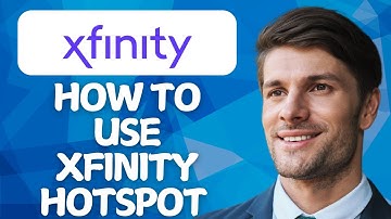 How to Use Xfinity Hotspot [2025 Method]
