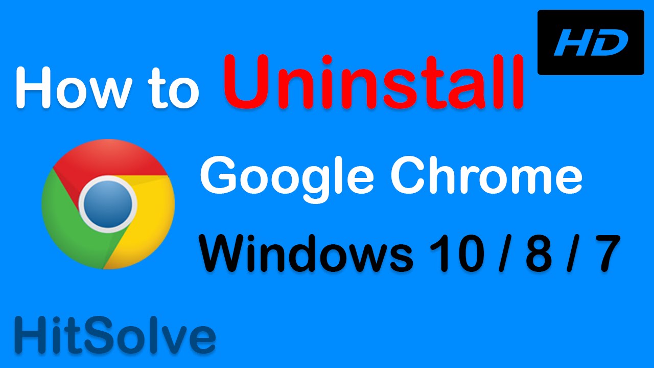 how to uninstall google chrome