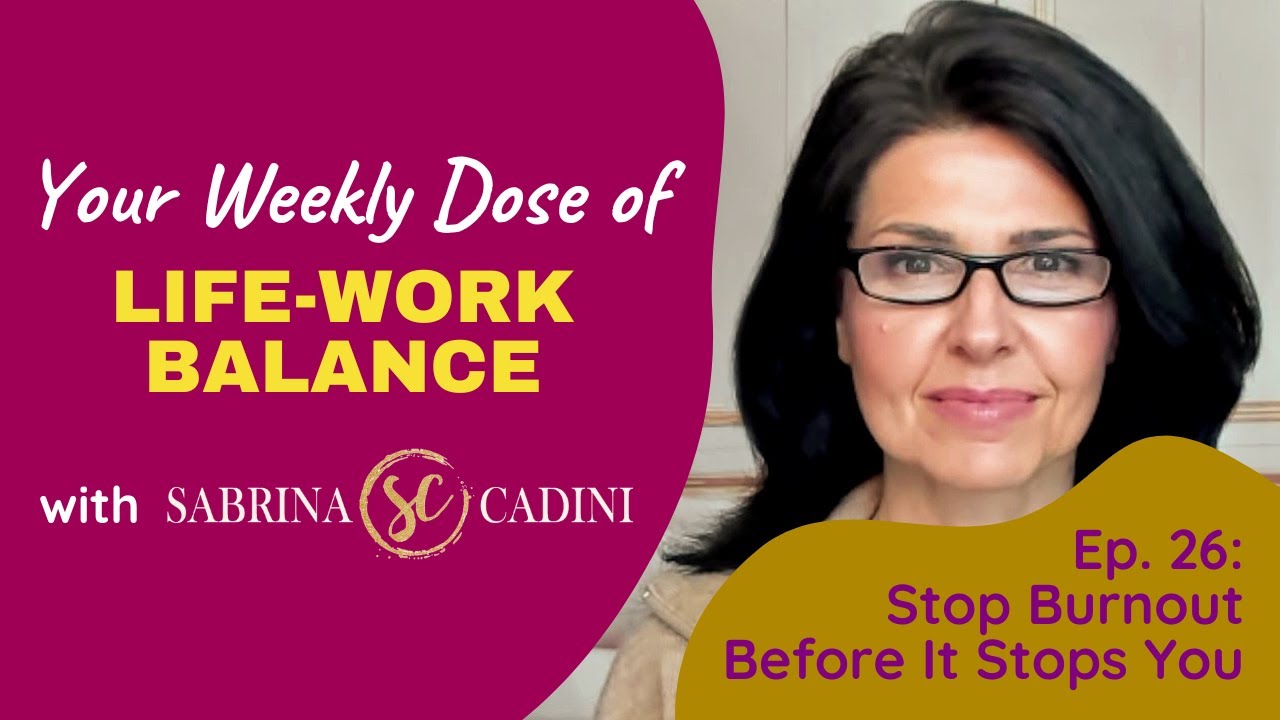 Stop Burnout Before It Stops You - Your Weekly Dose of Life-Work ...
