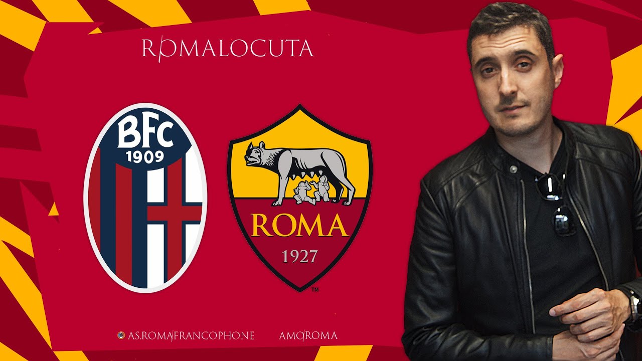 BOLOGNA FC 1909 1 0 AS ROMA / LA ROMA ÉCHOUE UNE NOUVELLE FOIS FACE À