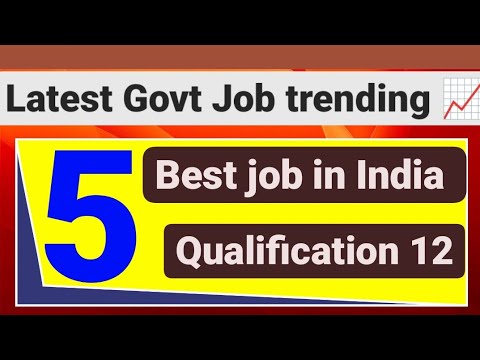 Which is the No 1 government jobs in India | Govt Jobs After Class 12th ...