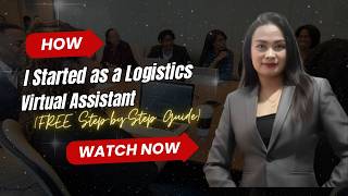 HOW TO WORK AS A LOGISTICS VIRTUAL ASSISTANT (STEP BY STEP GUIDE -FREE)