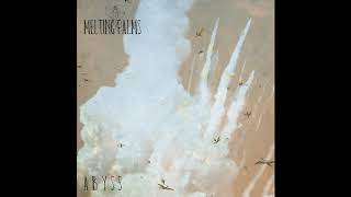 Melting Palms - Abyss [Full Album]