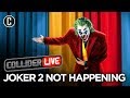 Joker 2 Not Gonna Happen: What Does This Mean? - Collider Live #221