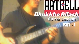 Artcell - dukkho bilash guitar lesson