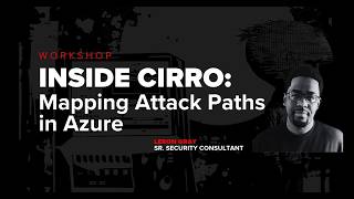 Inside Cirro: Mapping Attack Paths in Azure