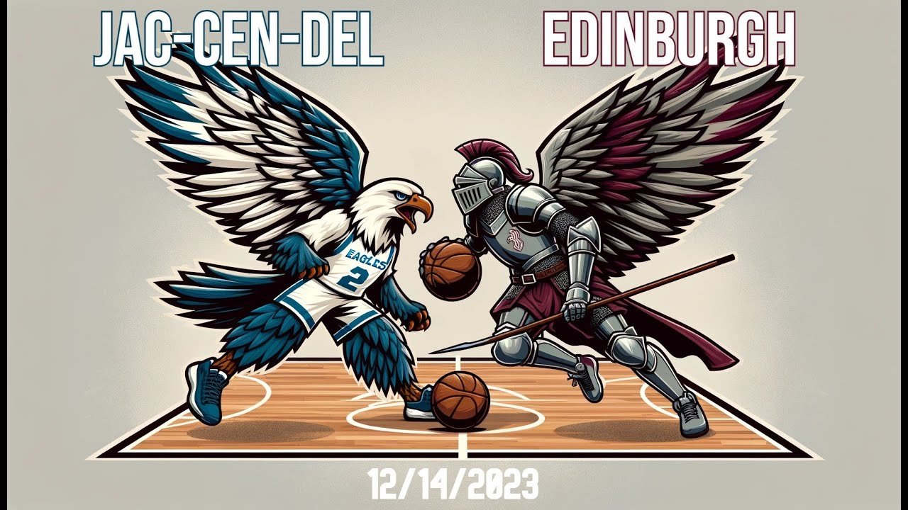 edinburgh-v-jac-cen-del-2023-2024-girls-basketball-jcd-live-youtube