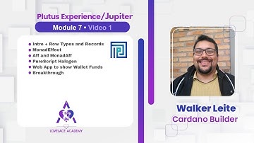 Module 7 Episode 1 Plutus experience free course / Jupiter Row types records Monad PureScript