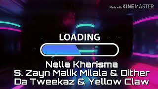 Nella Kharisma - Polisi (REMIX S. Zayn Malik Milala & Yellow Claw, Dither ft. Da Tweekaz