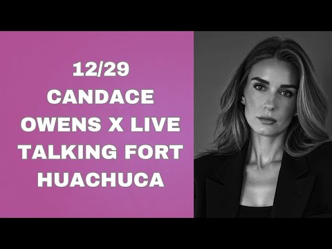 Candace Owens LIVE On X 12 29 