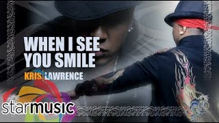 Kris Lawrence - When I See You Smile (Audio) 🎵 | Kris Lawrence chords