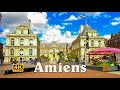 Walking tour in amiens france  4k uwalking adventures  4k walks  city walks