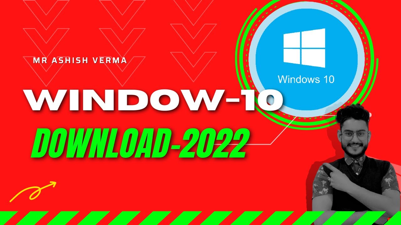 How to Download Original Windows 10 for Free 2021-2022 with Latest Version in Hindi By Mr Verma
