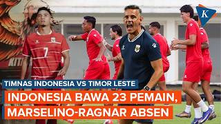 Daftar 23 Pemain Timnas Indonesia untuk Lawan Timor Leste, Marselino dan Ragnar Absen