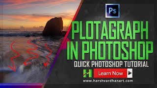 Plotagraph Photoshop-Quick Plotagraph Photoshop Tutorial