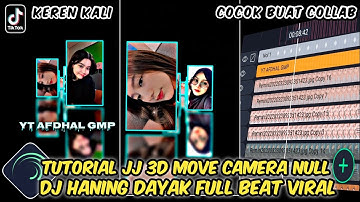 Tutorial Jedag Jedug Alight Motion 3D Move Camera Null DJ HANING DAYAK FULL BEAT