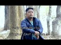 Fredy lalruatsanga  hringnun zawh ka zuam lo official music