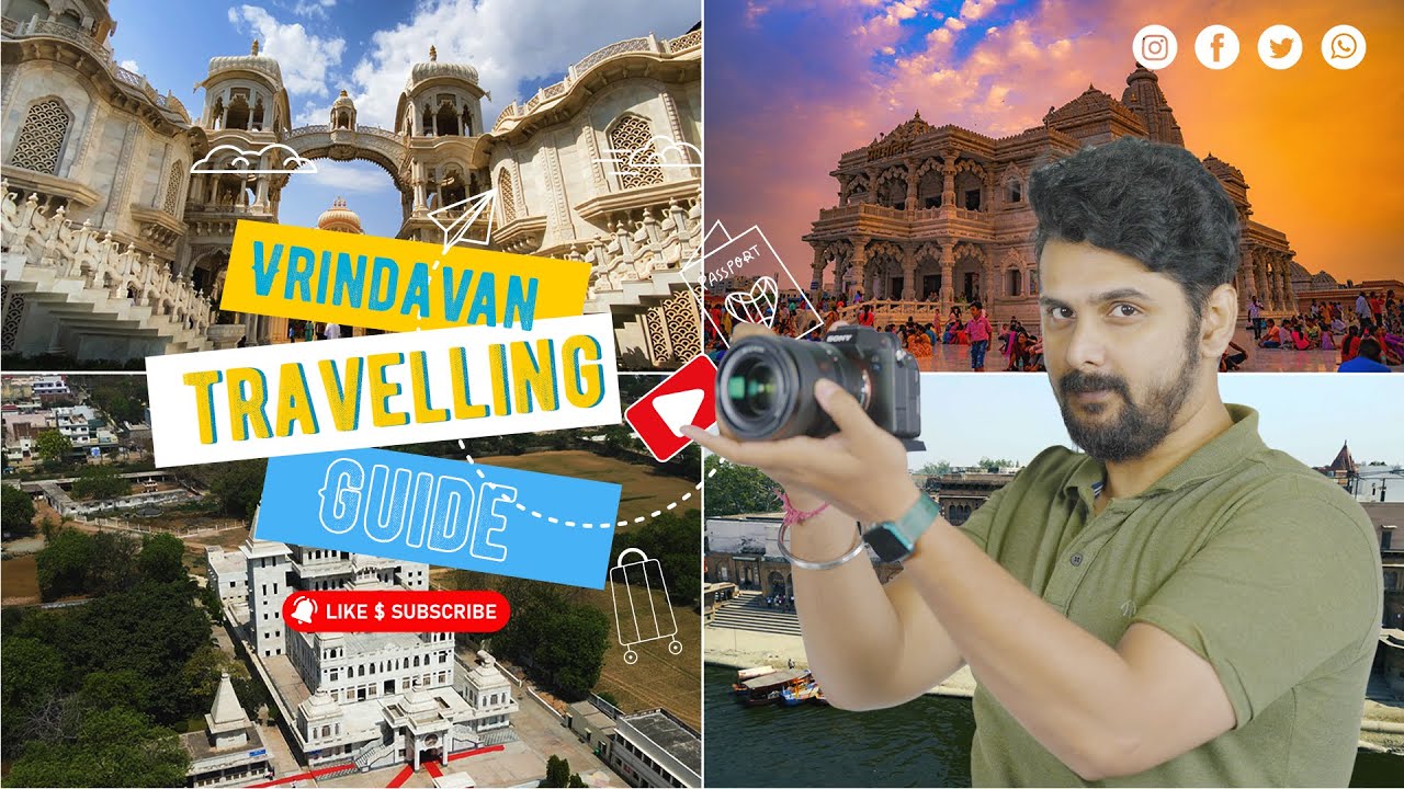 Places to visit in Vrindavan | Travelling Guide 