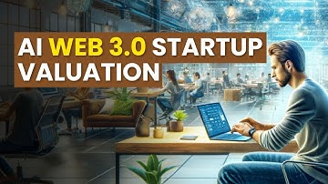 How to Perform Valuation of Web3 AI Startups | Tech Startup Valuation Process | Valuation Case Study