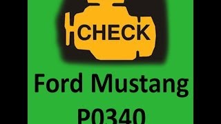 P0340 Code - Ford V8 4.6L Engine by ThePeoplesGarage 46,377 views 10 years ago 5 minutes, 1 second