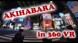 Akihabara at night in 360 VR