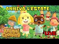 [START 20:30] ARRIVA L'ESTATE - ANIMAL CROSSING NEW HORIZONS  LIVE 🔴