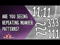 Reasons Why You Are Seeing Repeating Number Patterns | Angel Numbers 11:11, 222, 333, 555 Meaning