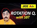 Rotational Motion Problem for JEE Advanced #sbt #jeeadvanced #mechanics