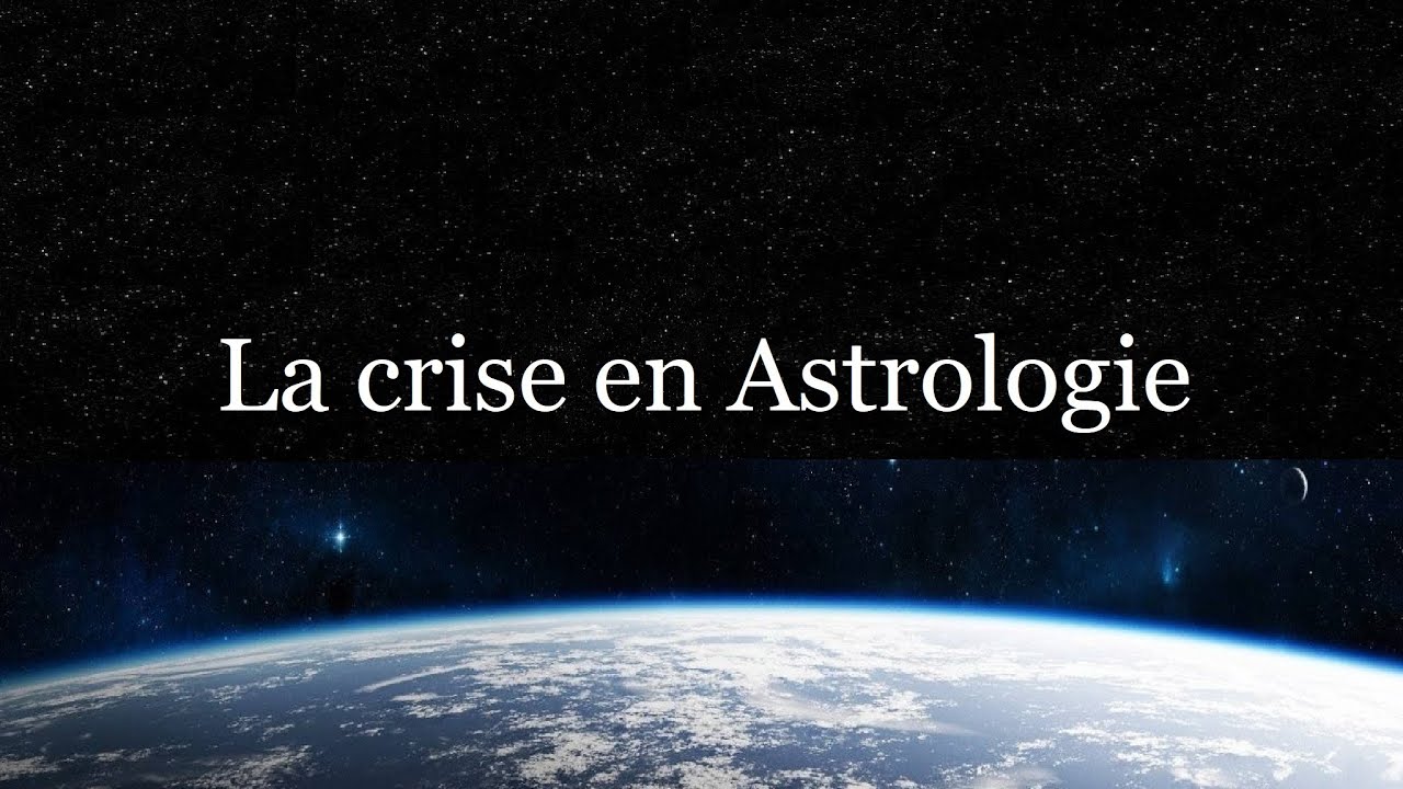 Sortir de crise grâce à l'Astrologie ✨