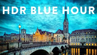 HDR Photography during Blue Hour! (High Dynamic Range Cityscape Photos in Zürich, Switzerland!) by Viewfinder Mastery 4,612 views 1 year ago 20 minutes