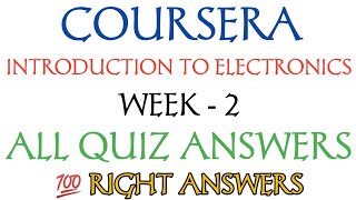 Introduction to Electronics Week 2 All Quiz Answers | Coursera