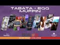 Tabata  egg muffin  excuseless 30 day health challenge