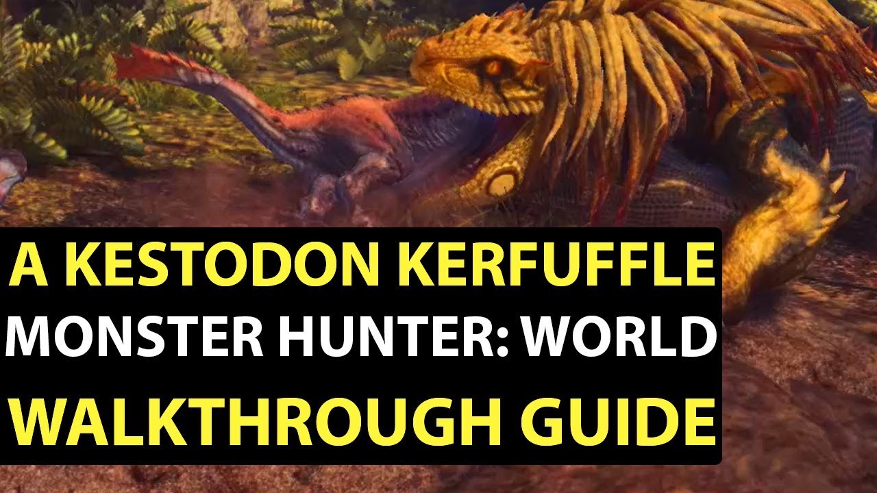 Let's Play Monster Hunter World Gameplay Walkthrough - A Kestodon Kerfuffle (Assigned Quest)