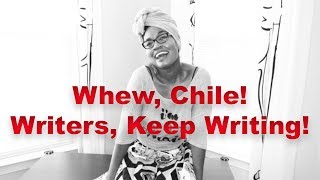475 | @whoissugar Writers, Keep Writing!