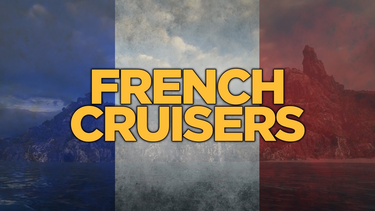World of Warships - French Cruisers