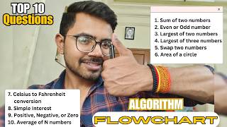 Top 10 Algorithm Questions with Flowcharts🔥🚀 | Important for every Beginners 🎯