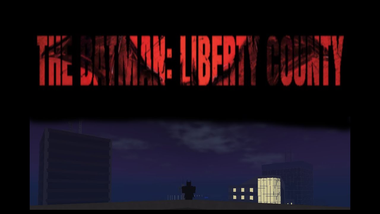 | The Batman: Liberty County | - YouTube