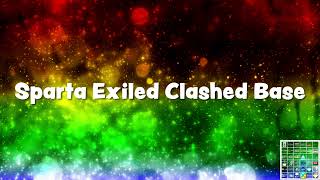 Sparta Exiled Clashed Base