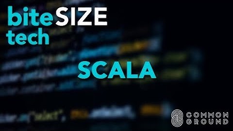 Bite-Size Tech: Scala Programming Language