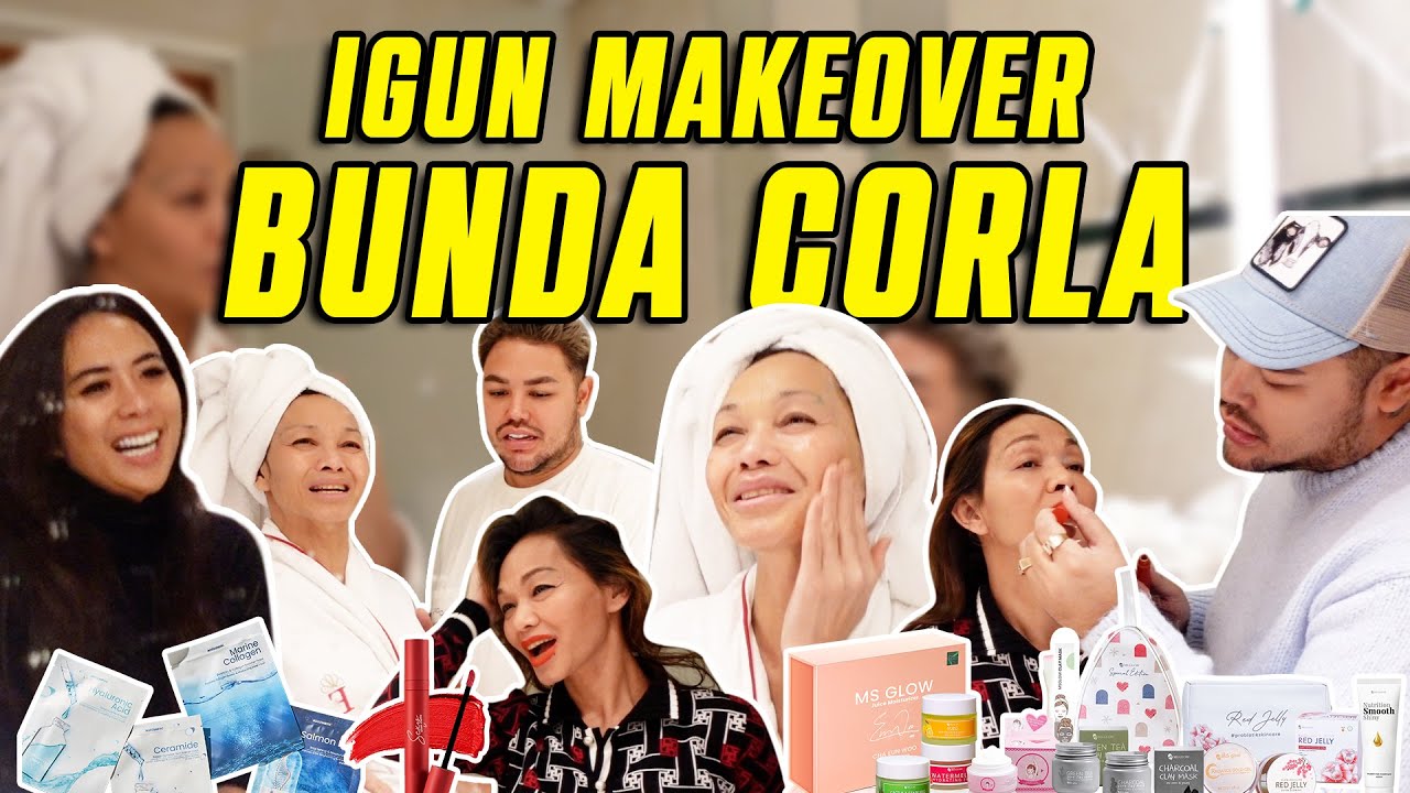 IGUN MAKEOVER BUNDA CORLA!!! CANTIIKKKNYAAAAA!!!