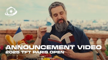 2025 TFT Paris Open | Announcement Video - Teamfight Tactics